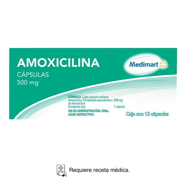 Amoxicilina Medimart 500 mg, 12 cápsulas | Walmart