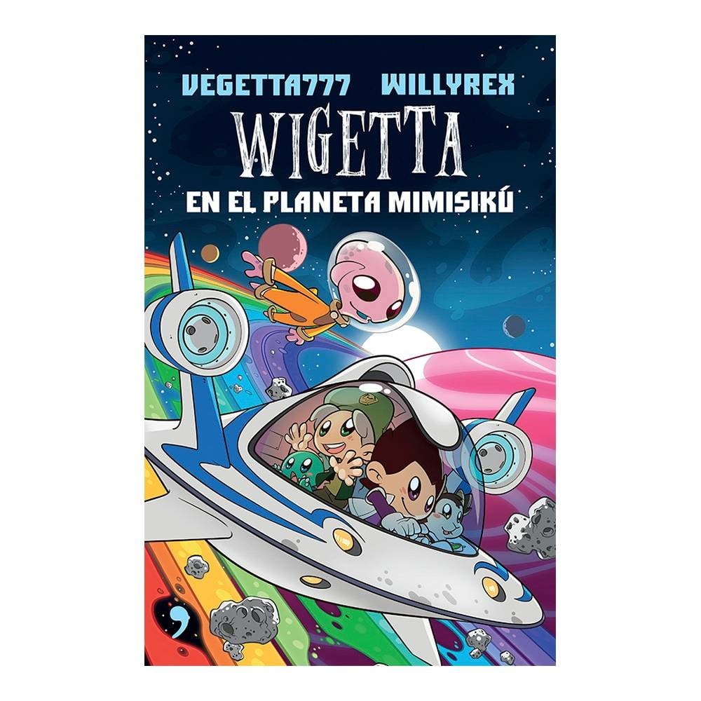 WIGETTA EN EL PLANETA MIMISIKU (SPANISH EDITION) By Vegetta777