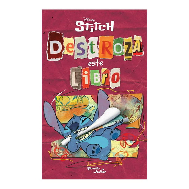 Stitch. Destroza este Libro Planeta México Disney
