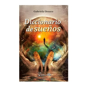 Diccionario de Sueños Lectorum Gabriela Orozco