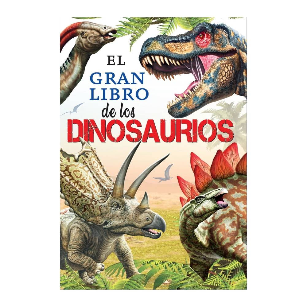 El Gran Libro de los Dinosaurios Silver Dolphin Servilibro