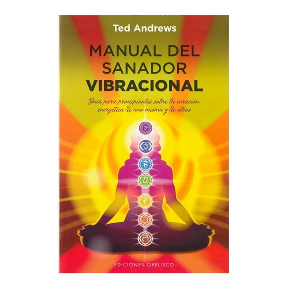 manual del sanador vibracional