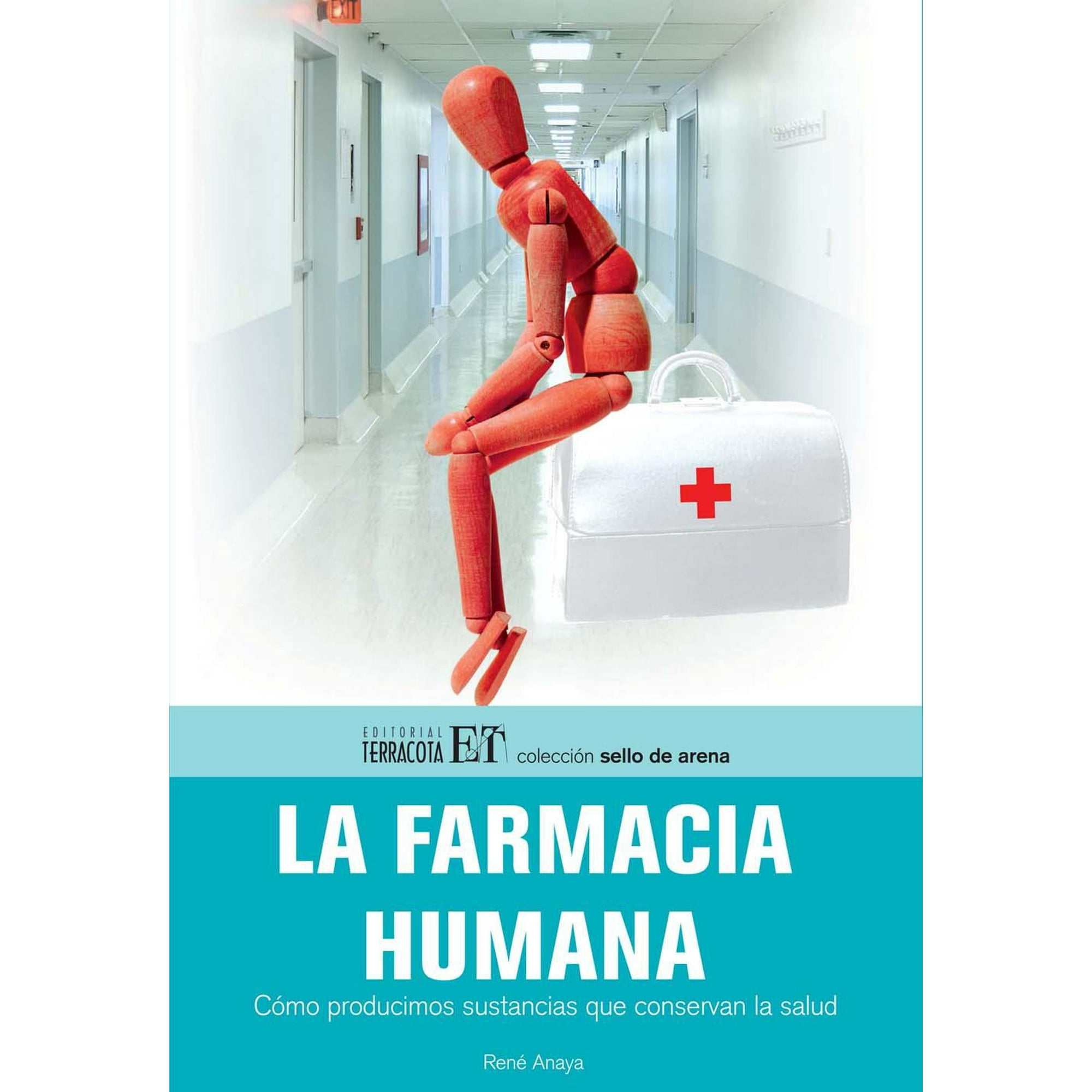 La Farmacia Humana Editorial Terracota 9789689224082 Bodega Aurrera En Línea 9992