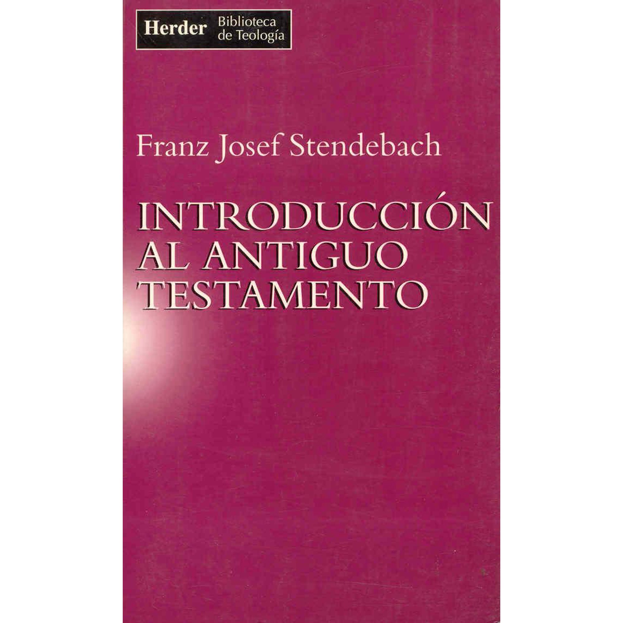 Introduccion Al Antiguo Testamento Herder 9788425419102 Walmart En Línea 7793