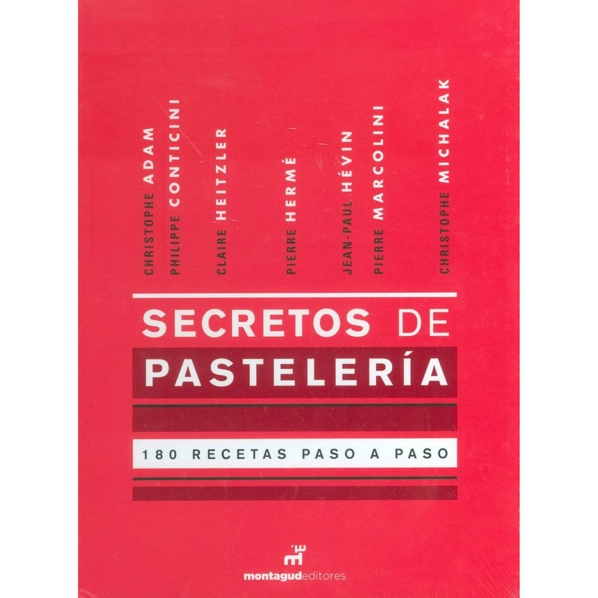 SECRETOS DE PASTELERIA: 180 RECETAS PASO A PASO MONTAGUD EDITORES PIERRE  HERME | Walmart en línea