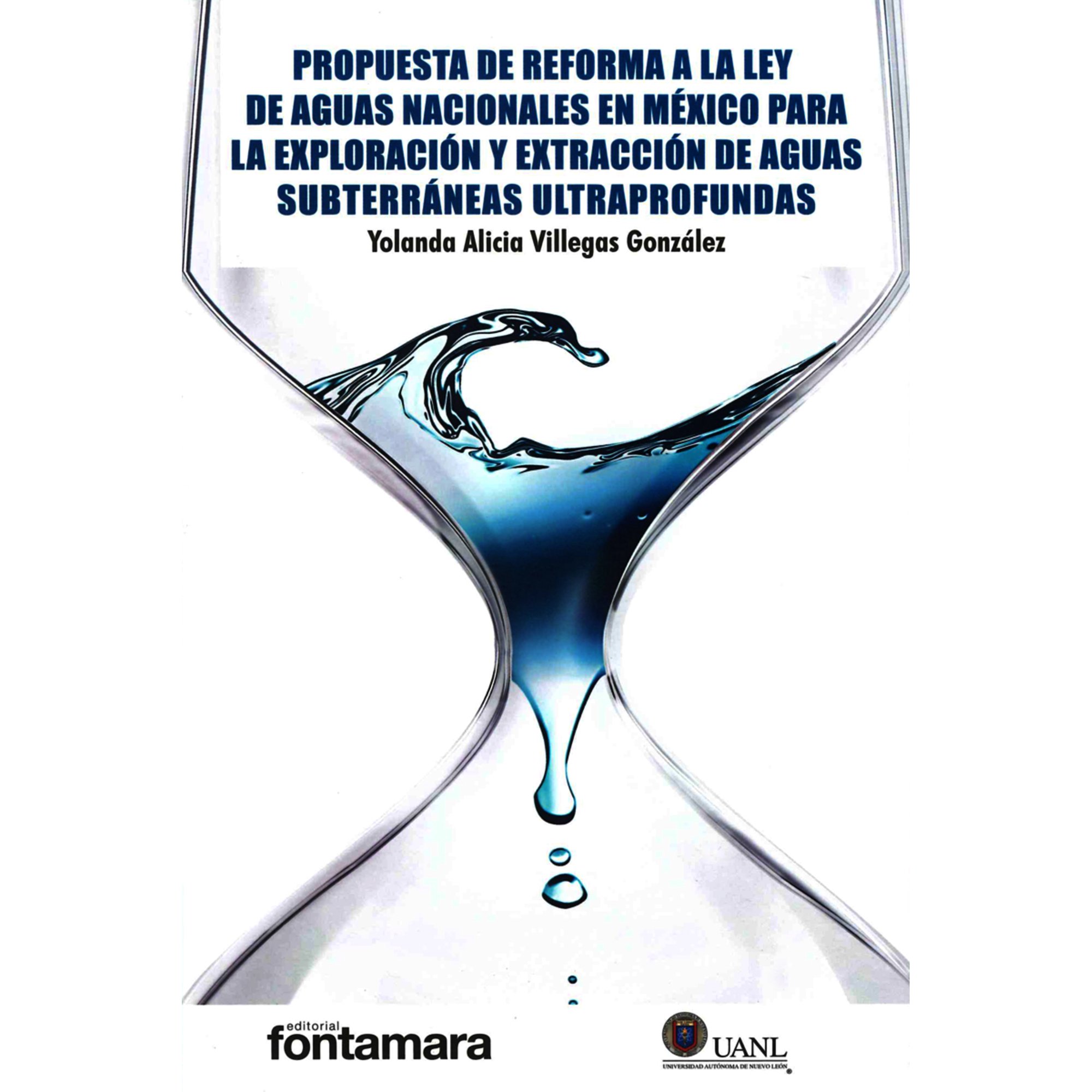 Propuesta De Reforma A La Ley De Aguas Nacionales En Mexico Para La Exploracion Y Extraccion De 0839