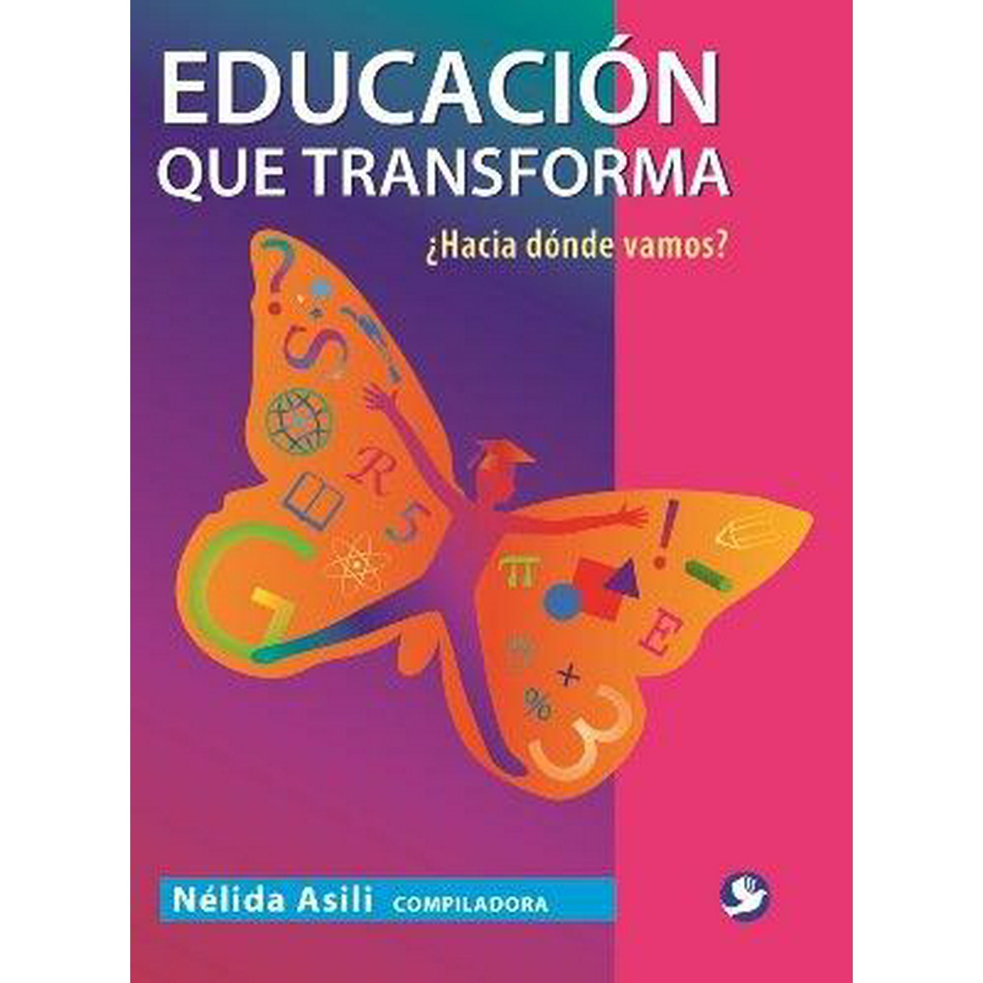 Educación Que Transforma Editorial Terracota 9786077723585 Bodega Aurrera En Línea 4061