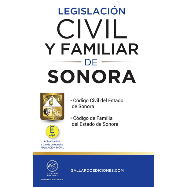 Legislacion Civil Y Familiar De Sonora 2022 Gallardo Ediciones Pasta Blanda Bodega Aurrera En 0852