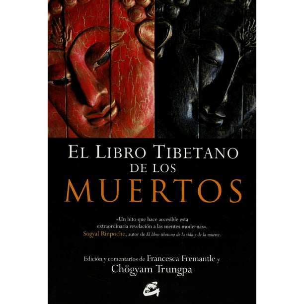 El libro tibetano de la vida y de la muerte (Spanish Edition)