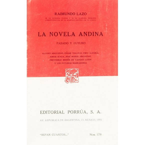 la novela andina pasado y futuro editorial porrúa 9789684327474