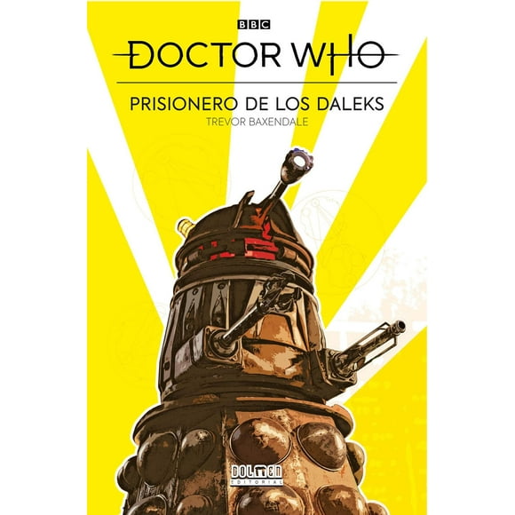 doctor who prisionero de los daleks dolmen editorial 9788418510724