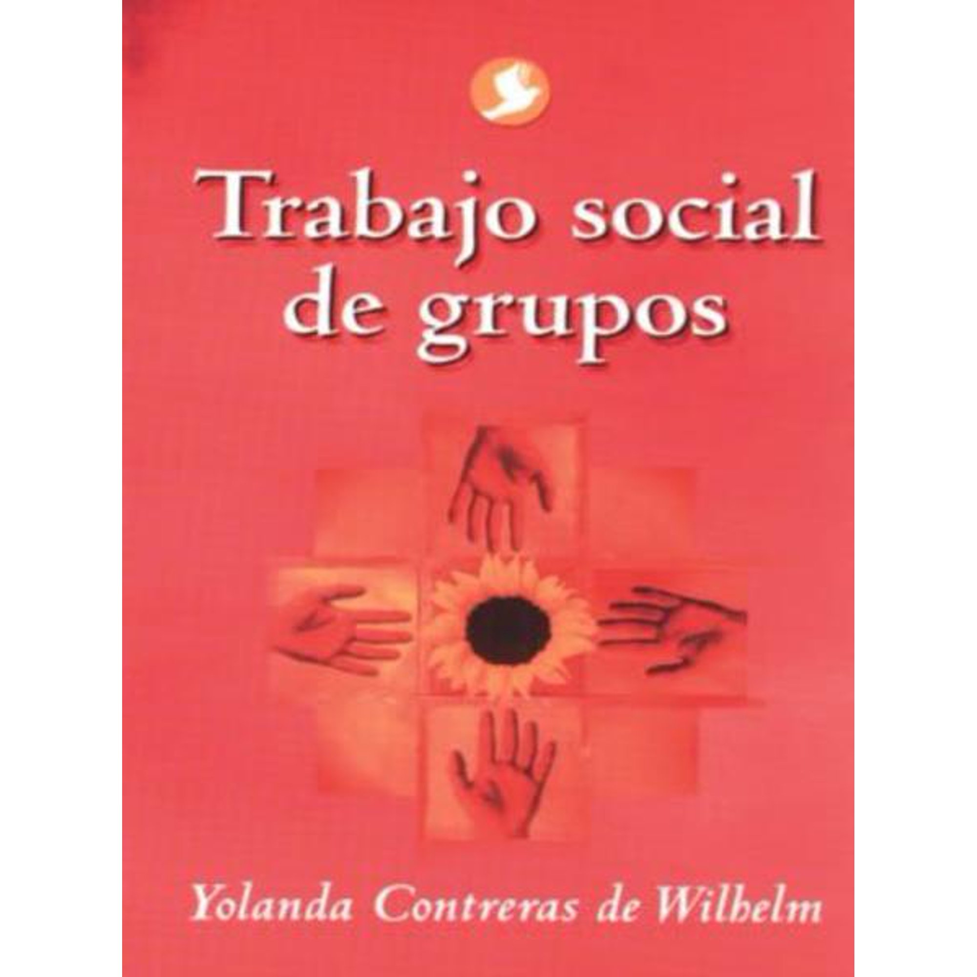 Trabajo Social De Grupos Editorial Terracota 9789688605851 Bodega Aurrera En Línea 2396