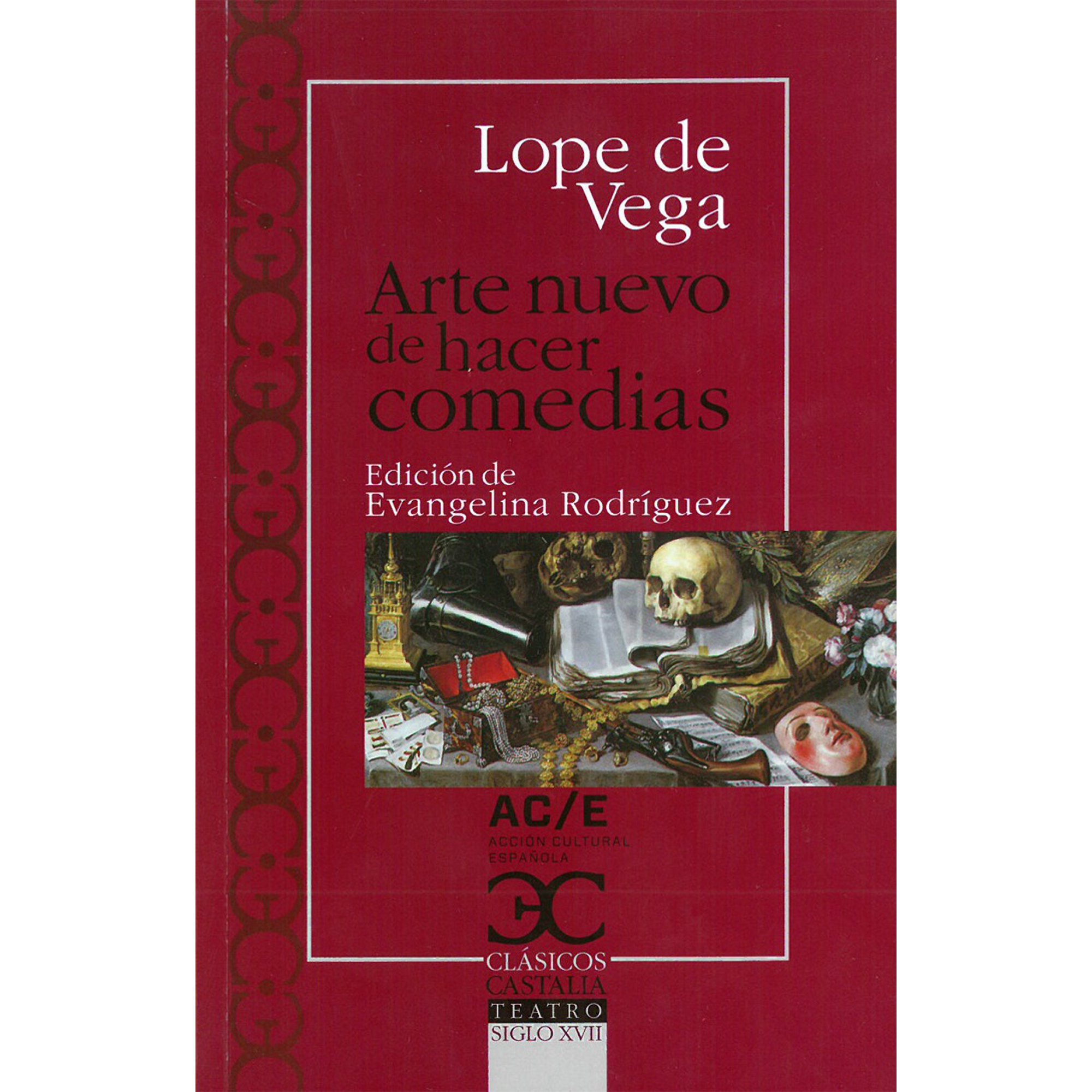 Arte Nuevo De Hacer Comedias Castalia Lope De Vega Felix Lope De Vega Y Carpio Bodega 3024