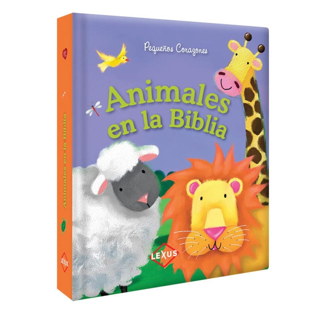 Animales De La Biblia Lexus Editores Lexus Editores Pequeños Corazones ...