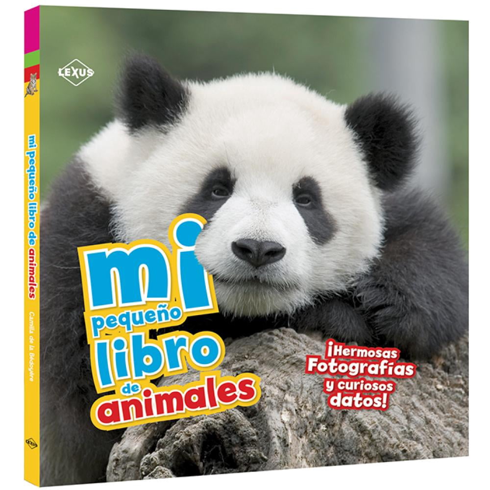 Mi Pequeño Libro De Animales Lexus Editores Lexus Editores Hermosas ...